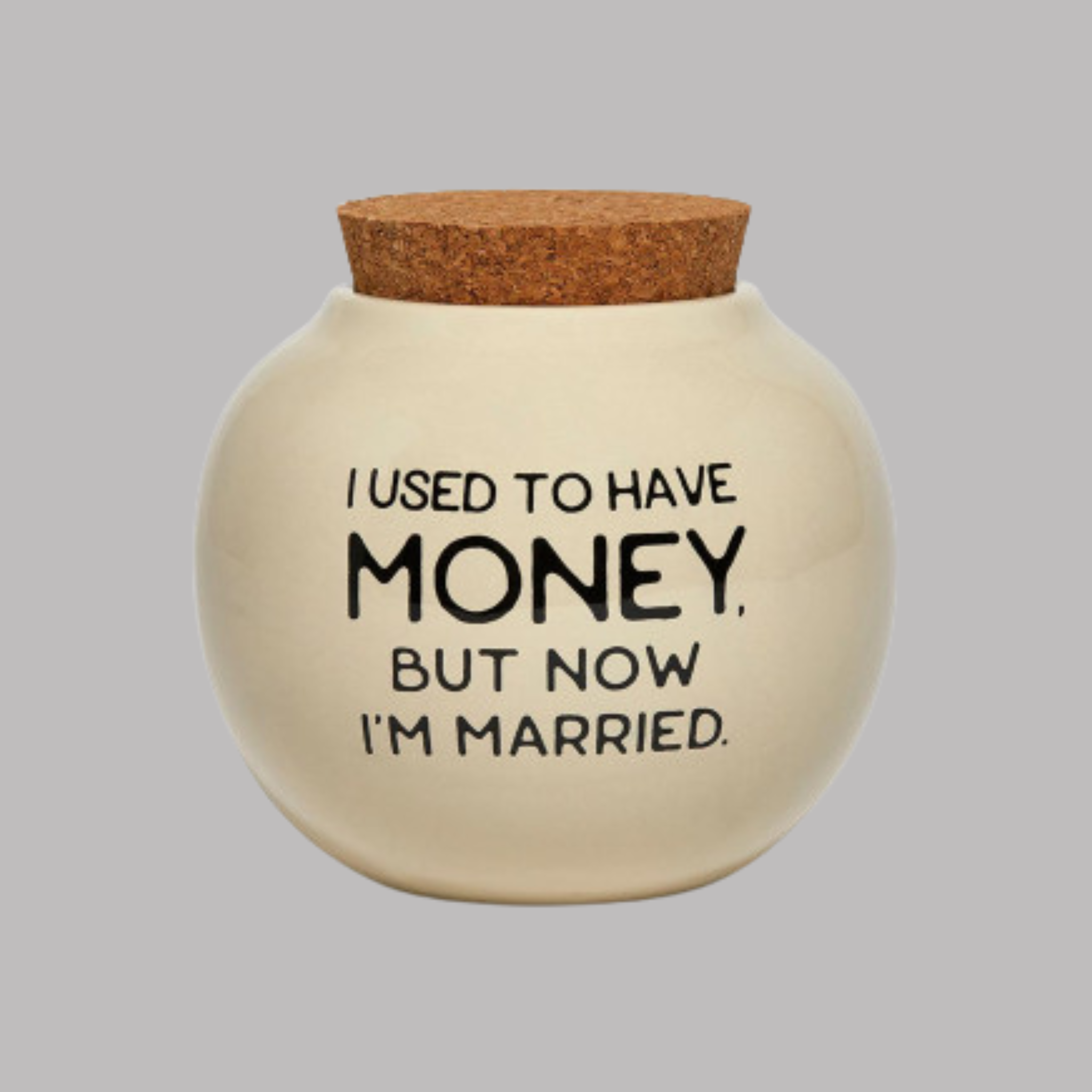 I Used to Have Money Jar